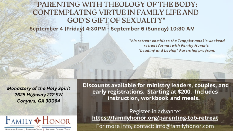 Monastery church behind details for the Parenting with Theology of the Body retreat, September 4–6.